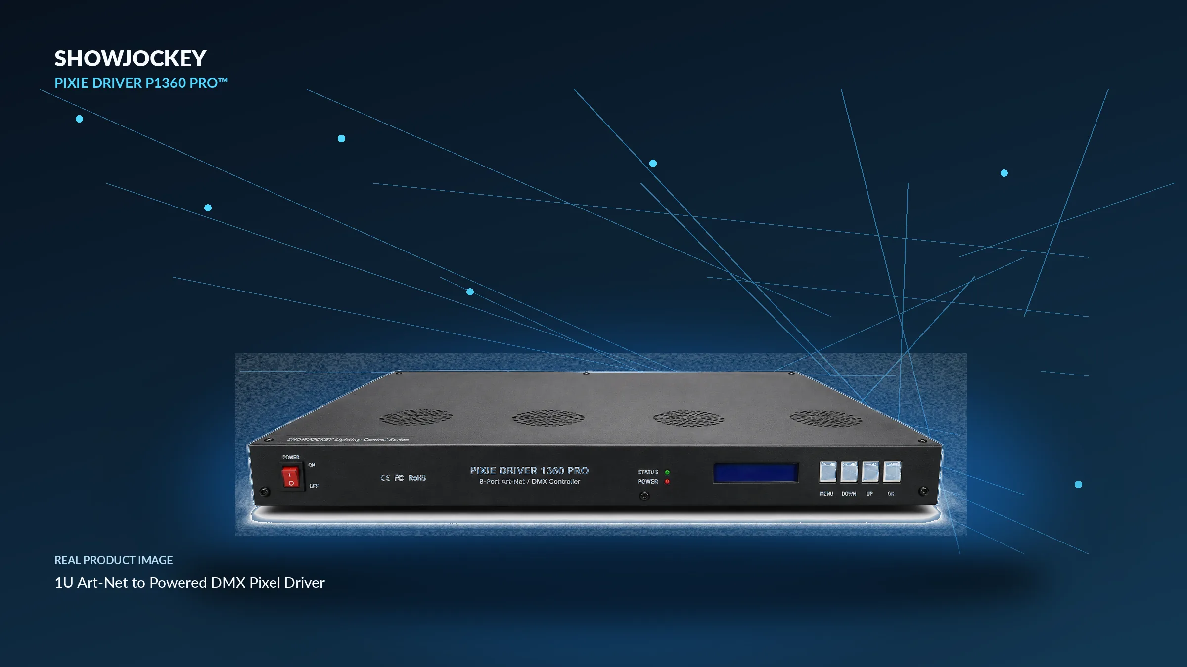 SHOWJOCKEY Pixie Driver P1360 Pro Art-Net powered pixel driver in a 1U rack-mount enclosure
